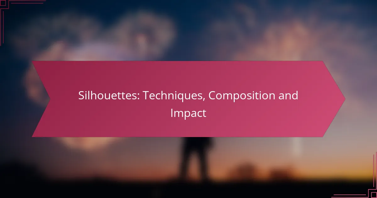 Silhouettes: Techniques, Composition and Impact